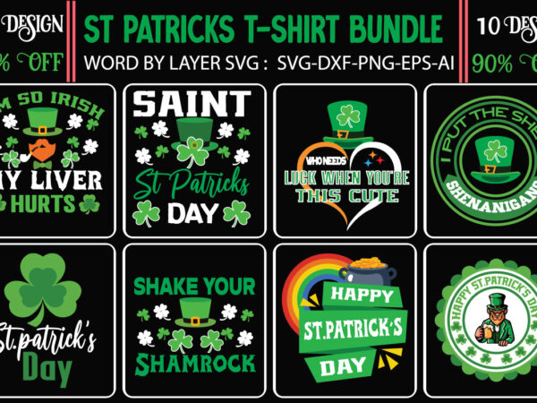 St.patrick,s day t-shirt design bundle,.studio files 100 patrick day vector t-shirt designs bundle amsterdam st.patricks day art tricks baby mardi gras number design svg buy patrick day t-shirt designs for