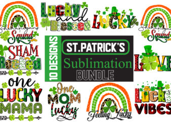 Happy St.Patrick’s Day Sublimation Bundle, St.Patrick’s Day Sublimation Mega bundle , St. Patrick’s Day Png, Lucky Shamrock Png, Retro St. Patty’s Day Png Design, Green Leopard, Retro Lucky Png, Clover