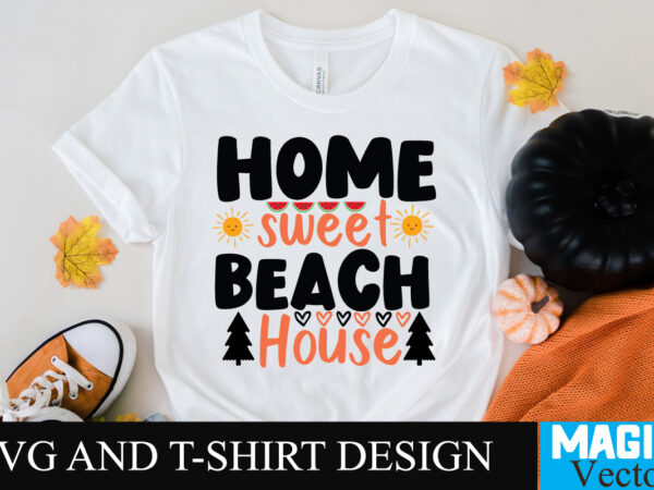 Home sweet beach house svg t-shirt design,design bundles,summer bundle,summer svg,svg bundles,summer crafts,font bundles,summer vacation,summer craft ideas,design bundles for silhouette,mega bundle,summer,design bundles for cricut,summer cut files,quote bundle,summer craft,vinyl bundles,beach svg bundle,summer