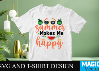 Summer Makes Me Happy SVG T-shirt Design,design bundles,summer bundle,summer svg,svg bundles,summer crafts,font bundles,summer vacation,summer craft ideas,design bundles for silhouette,mega bundle,summer,design bundles for cricut,summer cut files,quote bundle,summer craft,vinyl bundles,beach svg bundle,summer