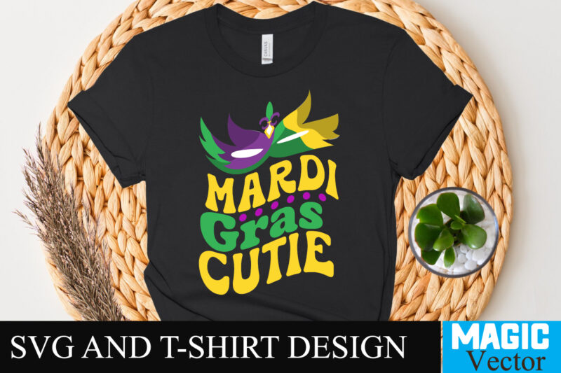 Mardi Gras Cutie T-shirt Design,Happy Mardi Gras T-Shirt Design, Happy Mardi Gras SVG Cut File, 160 Mardi Gras SVG Bundle, Mardi Gras Clipart, Carnival mask silhouette, Mask SVG, Carnival SVG,