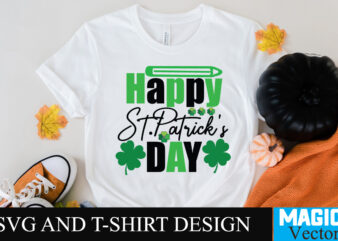 Happy St.Patrick’s Day T-Shirt Design ,T-shirt design SVG Cut File ,t-shirt design,t shirt design,t shirt design tutorial,t-shirt design tutorial,t-shirt design in illustrator,tshirt design,t shirt design illustrator,illustrator tshirt design,tshirt design tutorial,how