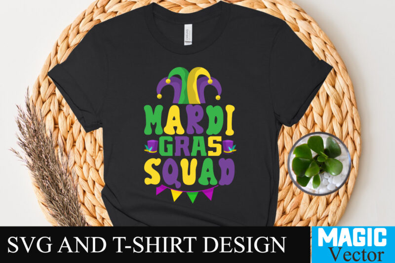 Mardi Gras Squad T-Shirt Design,Happy Mardi Gras T-Shirt Design, Happy Mardi Gras SVG Cut File, 160 Mardi Gras SVG Bundle, Mardi Gras Clipart, Carnival mask silhouette, Mask SVG, Carnival SVG,