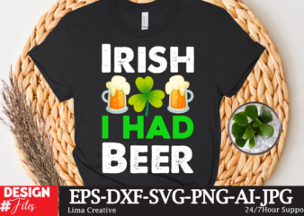 Irish I Had Beer T-shirt Design,st.patrick’s day,learn about st.patrick’s day,st.patrick’s day traditions,learn all about st.patrick’s day,a conversation about st.patrick’s day,st. patrick’s day,st. patrick’s,patrick’s,st patrick’s day,st. patrick’s day 2018,st patrick’s day