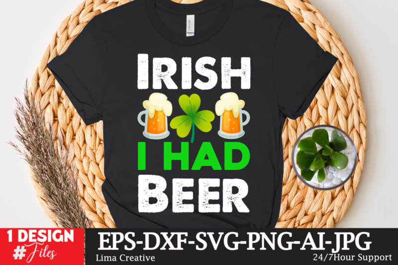 Irish I Had Beer T-shirt Design,st.patrick's day,learn about st.patrick's day,st.patrick's day traditions,learn all about st.patrick's day,a conversation about st.patrick's day,st. patrick's day,st. patrick's,patrick's,st patrick's day,st. patrick's day 2018,st patrick's day