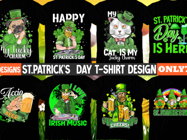 St.patrick’s day t-shirt design mega bundle 10 designs,st.patrick’s day t-shirt design bundle, st.patrick’s day t-shirt design, st>patrick’s day svg bundle, st.patricks day,st.patricks day videos,amsterdam st.patricks day,st. patricks,st. patrick,patricks,st. patricks day,patrick,st.