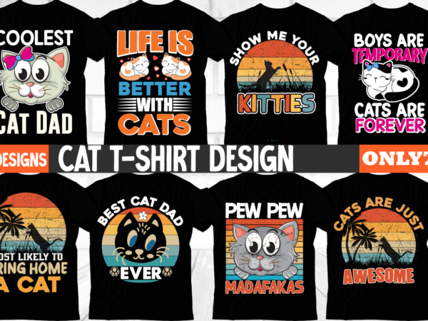 Cat t-shirt design bundle,this is a digital item and no physical item will be sent. word by layer cut file. digital download only. with this instant download you will receive