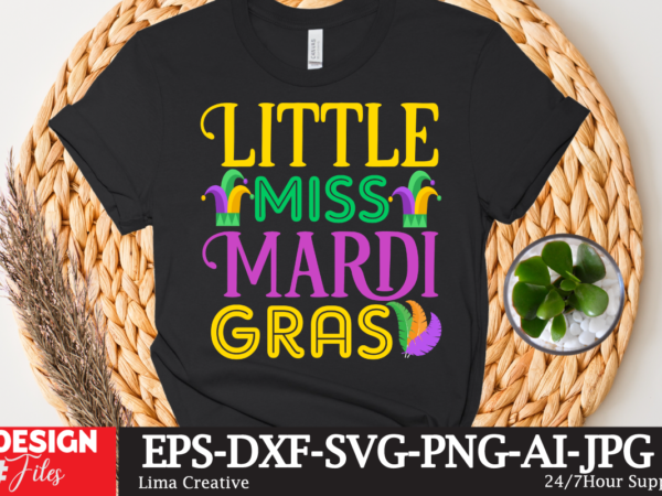 Little miss mardi gras t-shirt design,mardi gras,carnival mardi gras,what is mardi gras,mardi graas,carnival mardi gras ship,mardi,mardi gras 2020,mardi gras carnival,mardi gras new orleans,new orleans mardi gras,carnival mardi gras 2021,carnival mardi