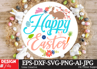 Happy Easter Sign SVG,Easter Bundle SVG PNG, Easter Farmhouse Svg Bundle, Happy Easter Svg, Easter Svg, Easter Farmhouse Decor, Hello Spring Svg, Cottontail Svg Spring porch sign svg, easter porch graphic t shirt