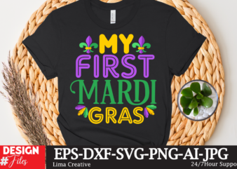 My First Mardi Gras t-SHIRT Design,mardi gras,carnival mardi gras,what is mardi gras,mardi graas,carnival mardi gras ship,mardi,mardi gras 2020,mardi gras carnival,mardi gras new orleans,new orleans mardi gras,carnival mardi gras 2021,carnival mardi