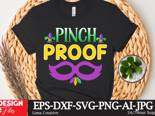 Pinch proof t-shirt design,mardi gras,carnival mardi gras,what is mardi gras,mardi graas,carnival mardi gras ship,mardi,mardi gras 2020,mardi gras carnival,mardi gras new orleans,new orleans mardi gras,carnival mardi gras 2021,carnival mardi gras vlog,carnival