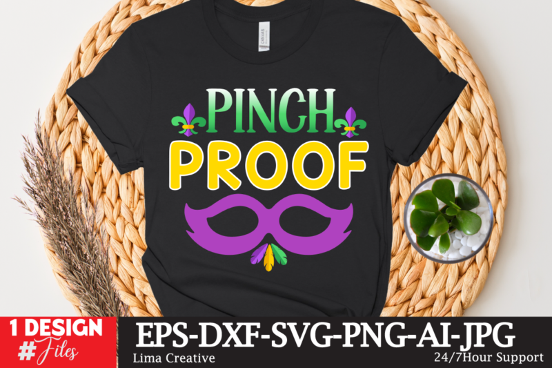 Pinch Proof T-shirt Design,mardi gras,carnival mardi gras,what is mardi gras,mardi graas,carnival mardi gras ship,mardi,mardi gras 2020,mardi gras carnival,mardi gras new orleans,new orleans mardi gras,carnival mardi gras 2021,carnival mardi gras vlog,carnival