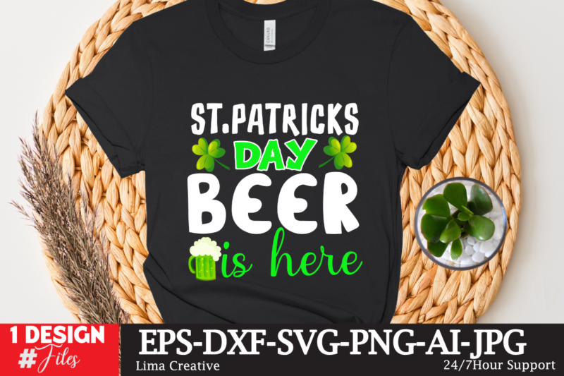 St.Patricks Day Beer Is Here T-shirt Design,st.patrick's day,learn about st.patrick's day,st.patrick's day traditions,learn all about st.patrick's day,a conversation about st.patrick's day,st. patrick's day,st. patrick's,patrick's,st patrick's day,st. patrick's day 2018,st patrick's