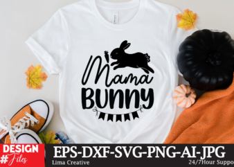 Mama Bunny SVG Cute File,Easter SVG Bundle ,Easter T-Shirt Design Bundle ,Easter PNG, Easter SVG,MEAS02 Easter SVG Bundle, Easter SVG, Happy Easter SVG, Easter Bunny svg, Retro Easter Designs svg,