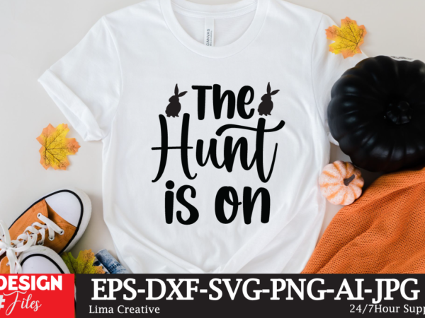 The hunt is on svg cute file,easter svg bundle ,easter t-shirt design bundle ,easter png, easter svg,meas02 easter svg bundle, easter svg, happy easter svg, easter bunny svg, retro easter