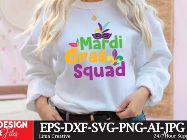 Mardi gras squad svg cute file,mardi gras,carnival mardi gras,what is mardi gras,mardi graas,carnival mardi gras ship,mardi,mardi gras 2020,mardi gras carnival,mardi gras new orleans,new orleans mardi gras,carnival mardi gras 2021,carnival mardi t shirt designs for sale