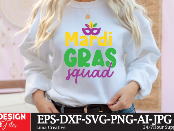 Mardi gras squad svg cute file,mardi gras,carnival mardi gras,what is mardi gras,mardi graas,carnival mardi gras ship,mardi,mardi gras 2020,mardi gras carnival,mardi gras new orleans,new orleans mardi gras,carnival mardi gras 2021,carnival mardi t shirt designs for sale