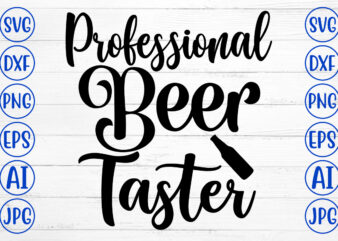 Professional Beer Taster SVG Design