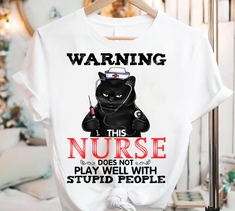 25 Nurse PNG T-shirt Designs Bundle For Commercial Use Part 3, Nurse T-shirt, Nurse png file, Nurse digital file, Nurse gift, Nurse download, Nurse design