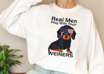 Real Men Play With Their Weiners Funny Dachshund Lovers NL t shirt design online