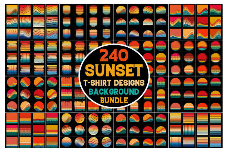 Retro Vintage Sunset T-Shirt Background Bundle,Sunset,Vintage,Retro,Sunset Bundle,Retro Vintage Sunset.Retro Sunset,Vintage Retro,Vintage Sunset,Retro Colorful Background,Vintage Colorful Background,Pod,T Shirt Elements,Vintage Circle Sunset,retro Circle Sunset,Sunset Graphic Design,Half Circle Vintage,Retro Striped Sunset,Vintage Striped Sunset,Distress