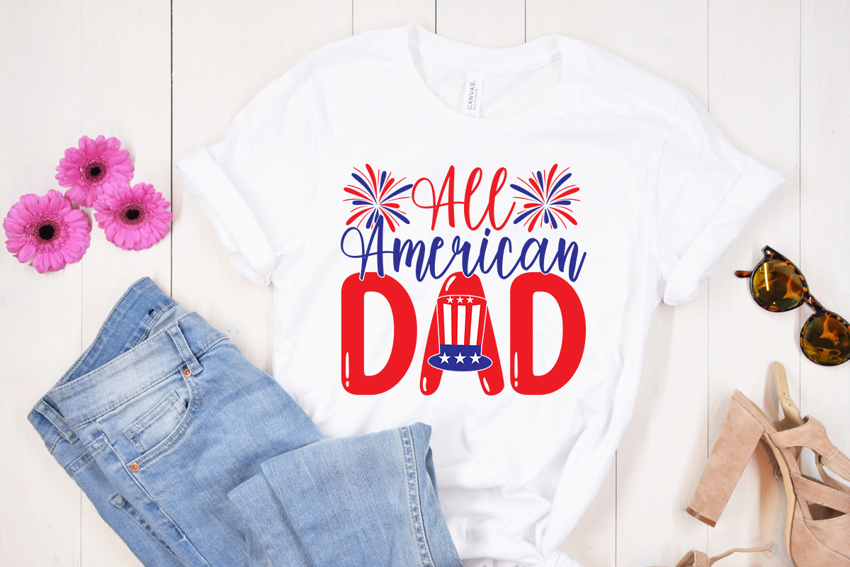 All American Dad SVG design, All American Dad T shirt design, 4th of ...