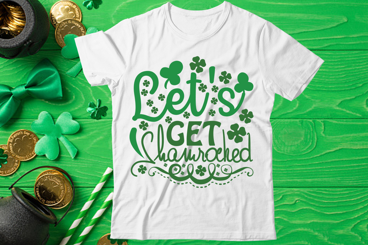 let s get shamrocked st patricks day
