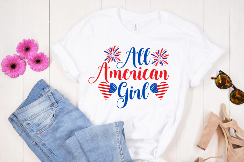 All American Girl SVG design, All American Girl t shirt design , 4th of July SVG Bundle,July 4th SVG, fourth of july svg, independence day svg, patriotic svg, 4th of