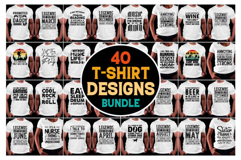 SVG T-Shirt Design Bundle,T-Shirt Design,T-Shirt Design Bundle,T-Shirt Design Bundle PNG,T-Shirt Design Bundle PNG SVG, T-Shirt Design Bundle PNG SVG EPS,T-Shirt Design PNG SVG EPS,T-Shirt Design-Typography,T-Shirt Design Bundle-Typography,T-Shirt Design for POD,T-Shirt