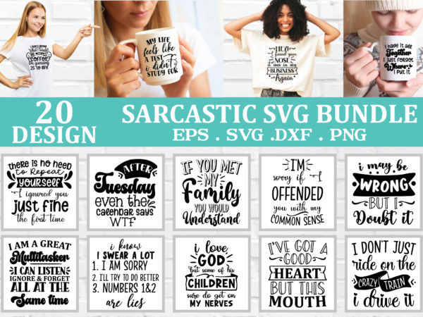 Sarcastic svg bundle – sassy funny quotes for coffee mugs t shirt template vector