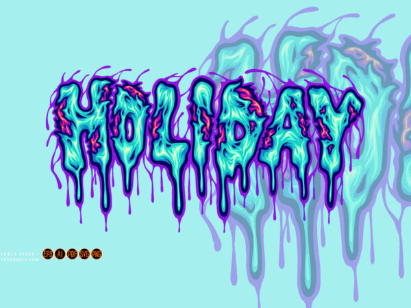 Scary melting font holiday lettering word illustrations t shirt template vector Scary melting font holiday lettering word illustrations t shirt template vector