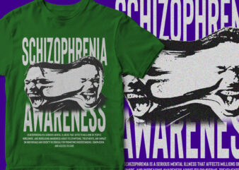 Schizophrenia Awareness, Streetwear, Wear to care, T-Shirt Design, Depression Awareness