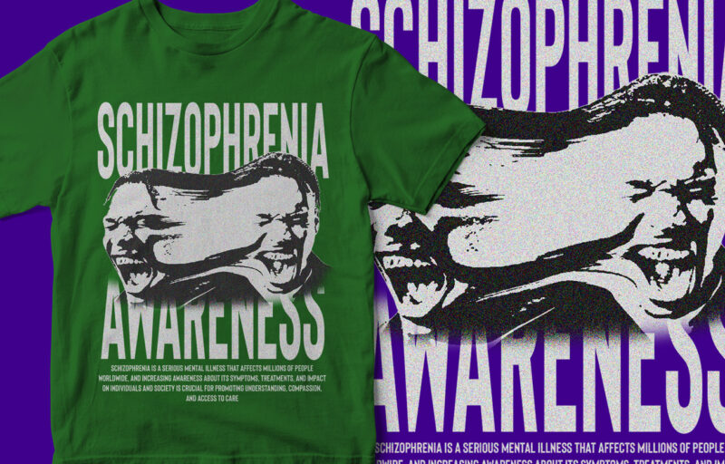 Schizophrenia Awareness, Streetwear, Wear to care, T-Shirt Design, Depression Awareness