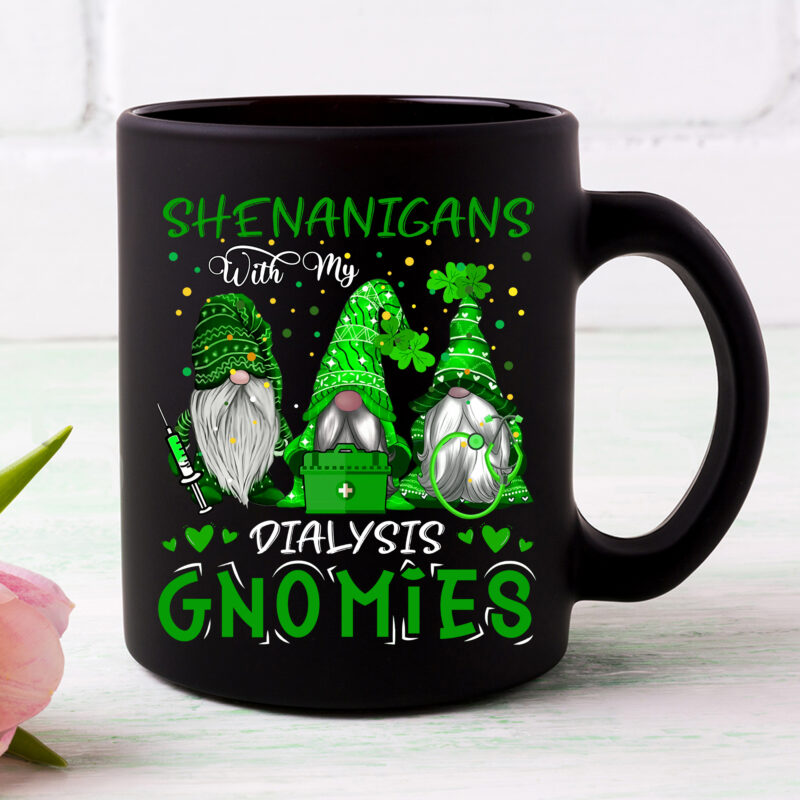 Shenanigans With My Dialysis Gnomies St Patricks Day Nurse NC 1102