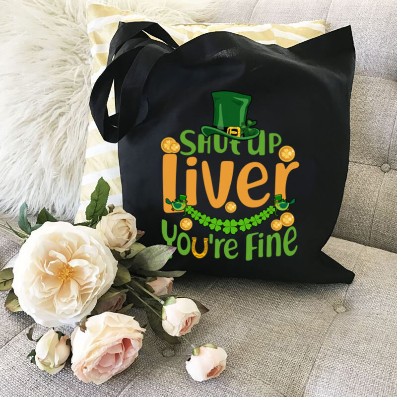 Shut Up Liver You_re Fine Funny St Patrick_s Day Leprechaun Hat NL 2002