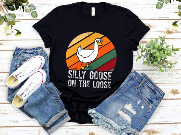 Silly goose on the loose funny goose retro vintage nl 2502 t shirt template vector