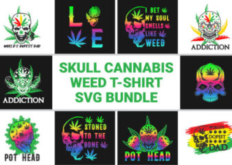 Skull Cannabis Weed T-Shirt SVG Bundle,Cannabis Weed Marijuana T-Shirt Bundle,Weed Svg Mega Bundle,Weed svg mega bundle , cannabis svg mega bundle , 120 weed design , weed t-shirt design bundle