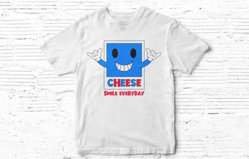 Smile Everyday, Cheese, Typography, Graphic, T-Shirt Design, Colorful