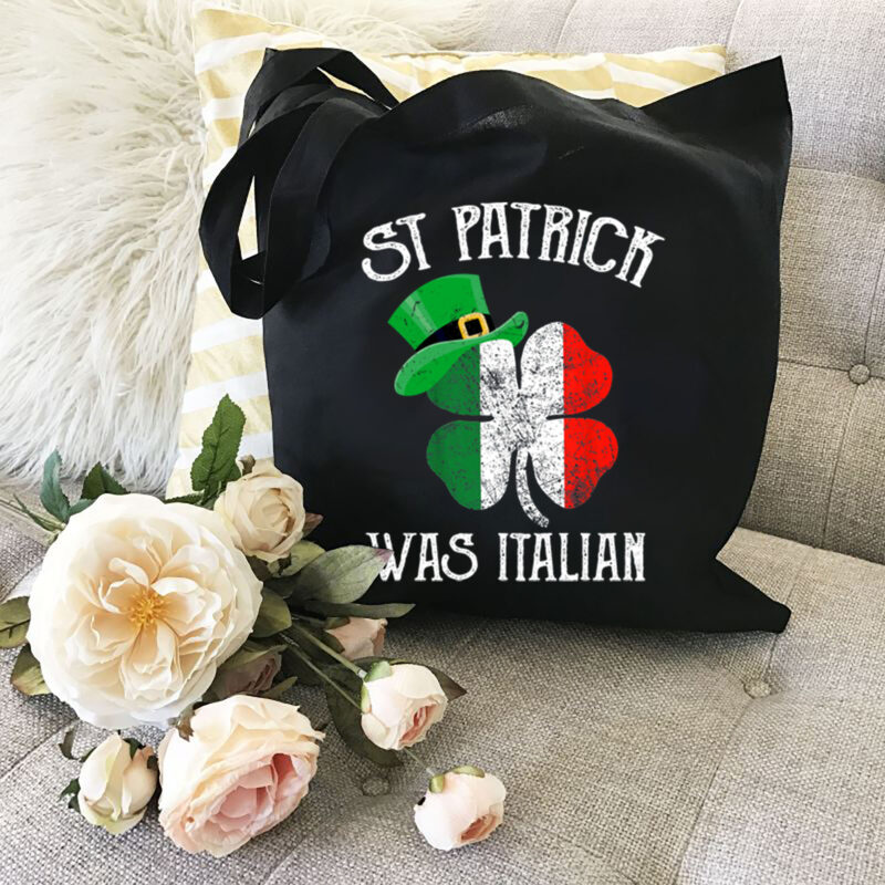 St Patrick_s Day Was Italian Funny Italy Roots Italian Flags Shamrock NL PNG FILE