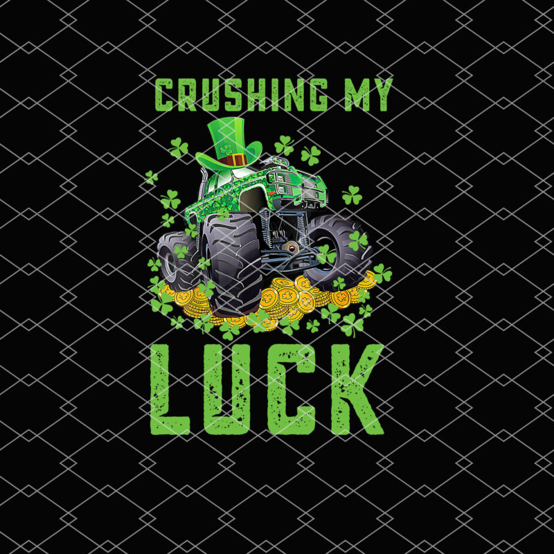 St Patricks Day Boys Kids Crushing My Luck Monster Truck NL 1802