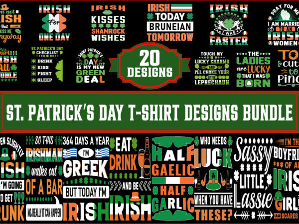 St. patrick’s day t-shirt designs bundle,let the shenanigans begin, st. patrick’s day svg, funny st. patrick’s day, kids st. patrick’s day, st patrick’s day, sublimation, st patrick’s day svg, st