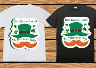 St. Patrick’s day t-shirt design, st. patrick’s day, st. patrick’s, Irish, Irish t-shirt, Patricks, 2
