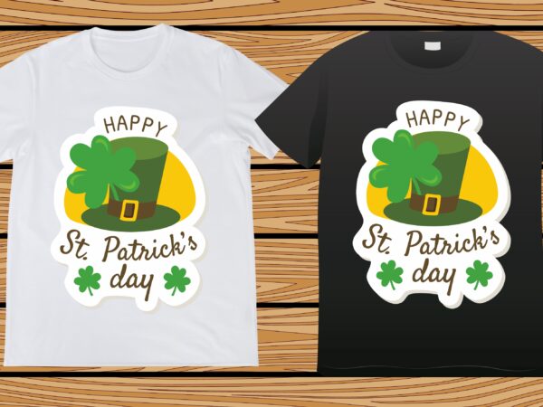 St. patrick’s day t-shirt design, st. patrick’s day, st. patrick’s, irish, irish t-shirt, patricks,