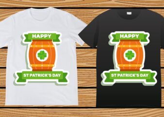 St. Patrick’s day t-shirt design, st. patrick’s day, st. patrick’s, Irish, Irish t-shirt, Patricks,