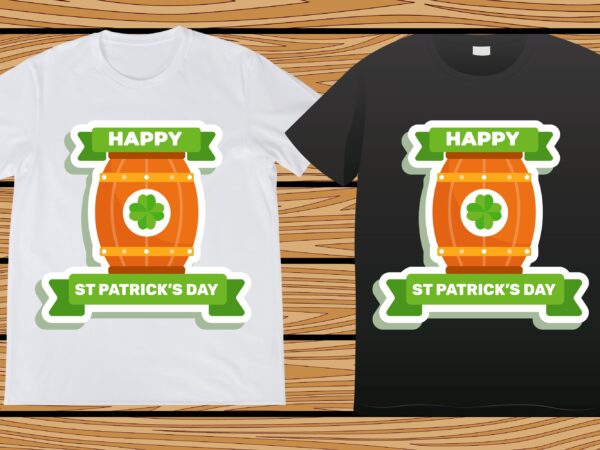 St. patrick’s day t-shirt design, st. patrick’s day, st. patrick’s, irish, irish t-shirt, patricks,