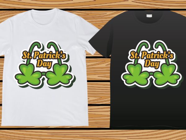 St. patrick’s day t-shirt design, st. patrick’s day, st. patrick’s, irish, irish t-shirt, patricks, 4