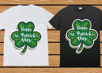 St. Patrick’s day t-shirt design, st. patrick’s day, st. patrick’s, Irish, Irish t-shirt, Patricks,