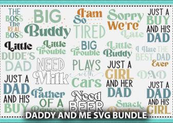 Daddy And Me Svg Bundle t shirt vector illustration