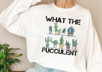 Succulent Mug, What The Fucculent Mug, Funny Mug, Gift For Plant Lovers, Gardening Mug, Plant Mug, Best Friend Gift, Cactus Mug PL t shirt template vector