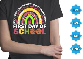 Happy First Day Of School, Happy back to school day shirt print template, typography design for kindergarten pre k preschool, last and first day of school, 100 days of school shirt